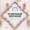 Symphonie der Ruhe