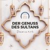 Der Genuss des Sultans