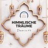 Himmlische Träume
