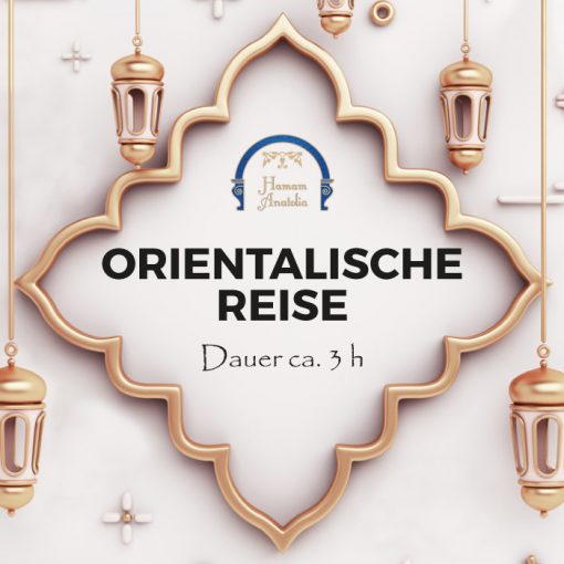 Orientalische Reise